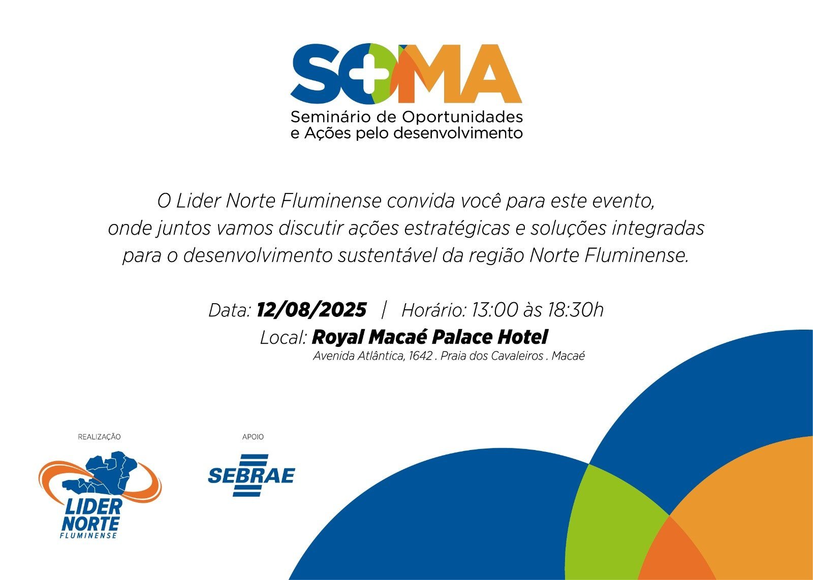 Nesta terça-feira (12) Macaé, sediará o Seminário de Oportunidades, Mobilização e Ações (SOMA)